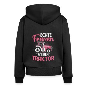 Echte Frauen Fahren Trecker Bauer Landwirt Traktor - Frauen Premium Bio Zip Hoodie - Schwarz - Hinten - Julia (174cm)
