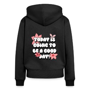 Aujourd’hui est un beau jour - Bonne journée - Femmes - Sweat à capuche zippé Premium bio Femme - noir - Dos - Julia (174cm)