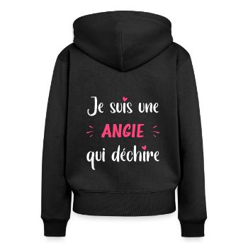 Je suis une ANGIE qui déchire - Sweat à capuche zippé Premium bio Femme - noir - Dos - Julia (174cm)