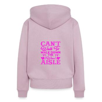 Sarcastique a hâte de marcher dans l’allée des vins - Sweat à capuche zippé Premium bio Femme - rose poudré - Dos - Julia (174cm)