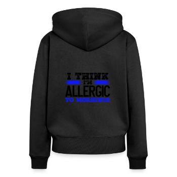 Sarkastische Allergie gegen morgendliche Sarkasmus-Geschenke - Frauen Premium Bio Zip Hoodie - Schwarz - Hinten - Julia (174cm)