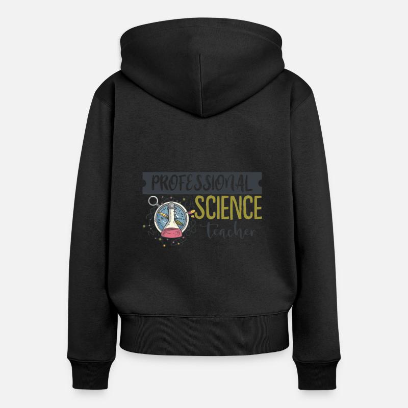 Professeur de science - Sweat à capuche zippé Premium bio Femme - noir