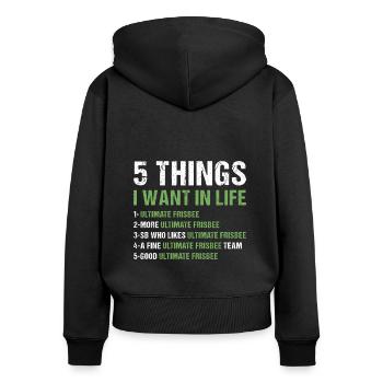 Sport 5 choses que je veux dans la vie Ultimate Frisbee - Sweat à capuche zippé Premium bio Femme - noir - Dos - Julia (174cm)