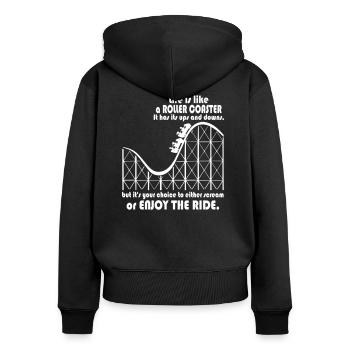 Life is like a Roller Coaster - Frauen Premium Bio Zip Hoodie - Schwarz - Hinten - Julia (174cm)