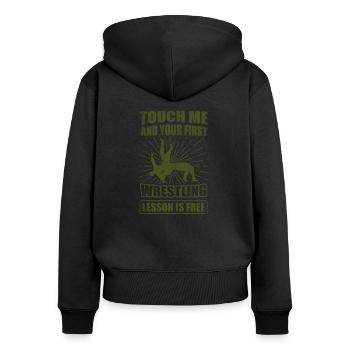 Wrestler Geschenk Berühren Sie mich Ihre erste Lektion kostenlos - Frauen Premium Bio Zip Hoodie - Schwarz - Hinten - Julia (174cm)