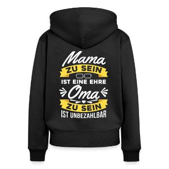 Oma zu sein ist unbezahlbar - Frauen Premium Bio Zip Hoodie - Schwarz - Hinten - Julia (174cm)
