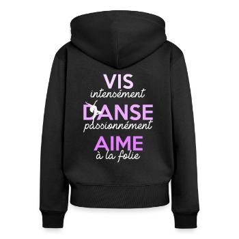 Vis Danse Aime - Sweat à capuche zippé Premium bio Femme - noir - Dos - Julia (174cm)