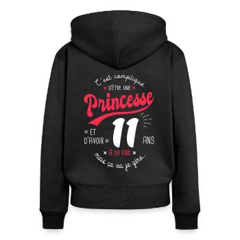 princesse 11 ans cadeau anniversaire 11 ans fille - Sweat à capuche zippé Premium bio Femme - noir - Dos - Julia (174cm)
