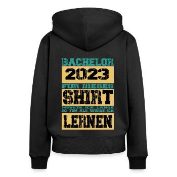 Abschluss Bachelorabschluss Geschenk Bachelor 2023 - Frauen Premium Bio Zip Hoodie - Schwarz - Hinten - Julia (174cm)