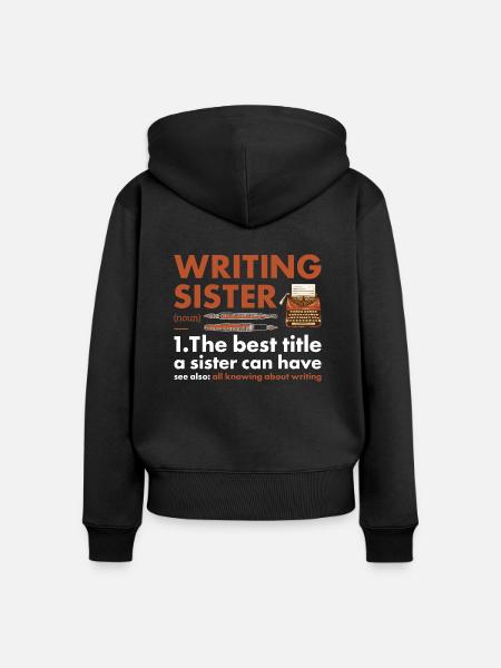 Writer Sister Definition Writing - Frauen Premium Bio Zip Hoodie - Schwarz