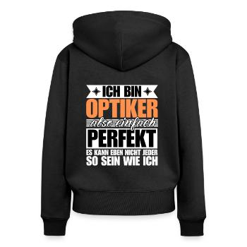 Perfekter Optiker - Frauen Premium Bio Zip Hoodie - Schwarz - Hinten - Julia (174cm)