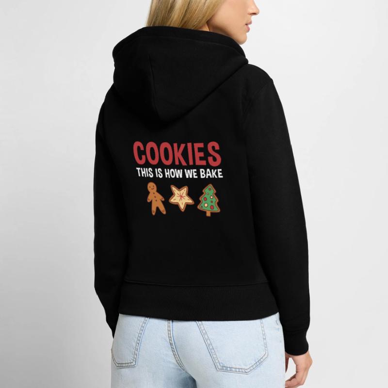 Baking This Is How We Bake Cookie Frauen Premium Bio Zip Hoodie