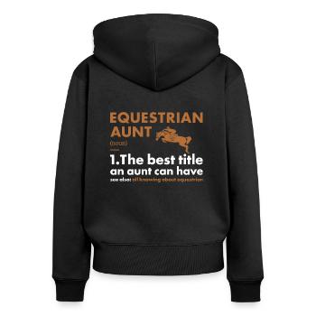 Sport Aunt Definition Equestrian - Frauen Premium Bio Zip Hoodie - Schwarz - Hinten - Julia (174cm)