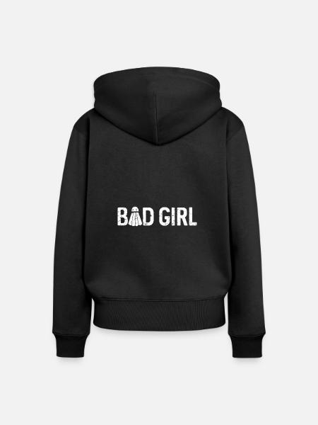 Joueur de badminton Cadeau drôle Bad girl - Sweat à capuche zippé Premium bio Femme - noir