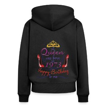 Une reine est née en 1973 - 50 ans anniversaire - Sweat à capuche zippé Premium bio Femme - noir - Dos - Julia (174cm)
