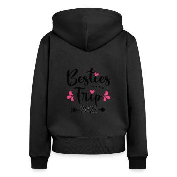Besties Trip 2022 BFF Best Friends Holiday - Women's Premium Organic Zip Hoodie - black - Back - Julia (174cm)