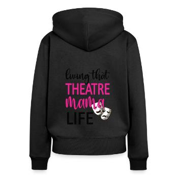 Fière maman de théâtre Acteur de théâtre maman - Sweat à capuche zippé Premium bio Femme - noir - Dos - Julia (174cm)