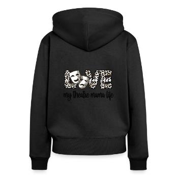 Théâtre Maman Fière Théâtre Acteurs Mère - Sweat à capuche zippé Premium bio Femme - noir - Dos - Julia (174cm)