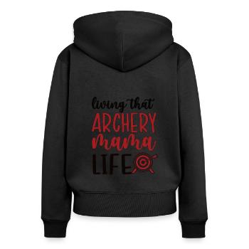 Best Archery Mom Of Archer Mother - Women's Premium Organic Zip Hoodie - black - Back - Julia (174cm)