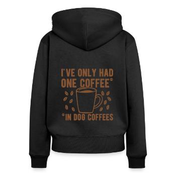 Coffee Saying Dog Coffees Coffees Coffee Lovers - Women's Premium Organic Zip Hoodie - black - Back - Julia (174cm)