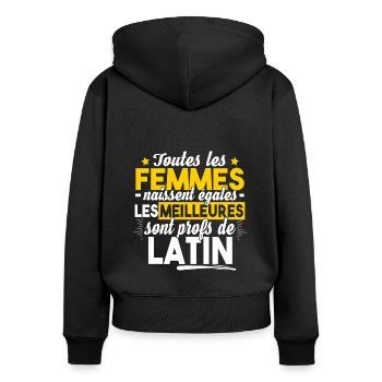 Prof Professeur Latin Métier Citations Noël - Sweat à capuche zippé Premium bio Femme - noir - Dos - Julia (174cm)