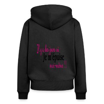 Je m' épuise moi même - Sweat à capuche zippé Premium bio Femme - noir - Dos - Julia (174cm)