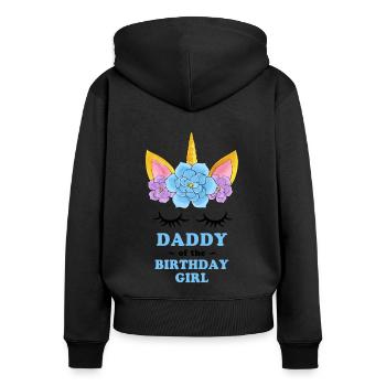 Unicorn Daddy of the Birthday Girl - Women's Premium Organic Zip Hoodie - black - Back - Julia (174cm)