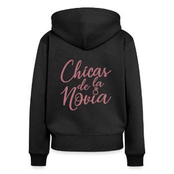 Chicas de la Novia Bridesmaid Team Bride Wedding - Women's Premium Organic Zip Hoodie - black - Back - Julia (174cm)