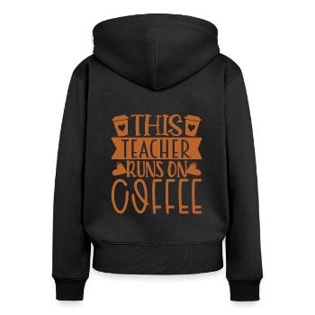 Lehrer Lernen Lehren Kindergarten Student Schule - Frauen Premium Bio Zip Hoodie - Schwarz - Hinten - Julia (174cm)