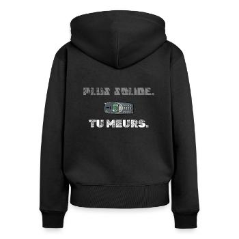 Plus solide tu meurs - Sweat à capuche zippé Premium bio Femme - noir - Dos - Julia (174cm)