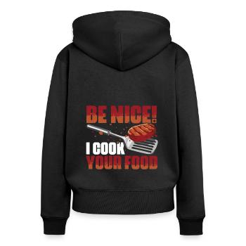 Sei nett Ich koche dein Essen Lustige Kochkunst - Frauen Premium Bio Zip Hoodie - Schwarz - Hinten - Julia (174cm)