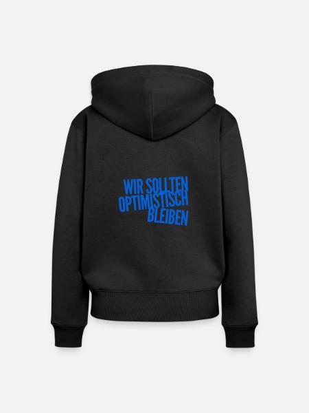 Optimismus geht immer - Frauen Premium Bio Zip Hoodie - Schwarz