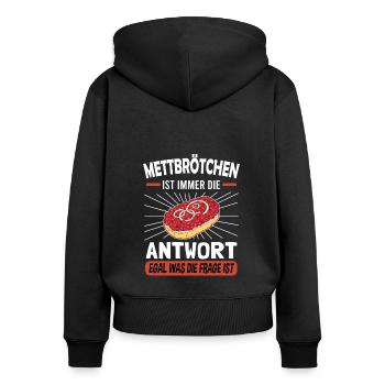 Mettbrötchen Mett Mettigel - Frauen Premium Bio Zip Hoodie - Schwarz - Hinten - Julia (174cm)