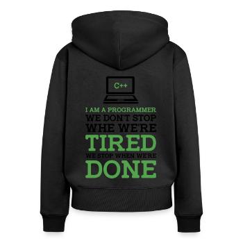 I'm A Programmer We Don't Stop When We're Tired Pr - Frauen Premium Bio Zip Hoodie - Schwarz - Hinten - Julia (174cm)