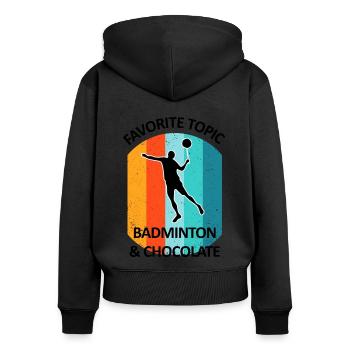 Badminton Badminton Badminton Player Chocolate - Women's Premium Organic Zip Hoodie - black - Back - Julia (174cm)