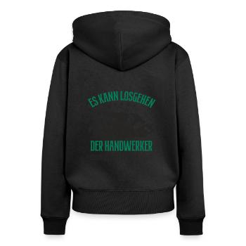 Der Handwerker Ist Da Spruch Klempner Tischler - Frauen Premium Bio Zip Hoodie - Schwarz - Hinten - Julia (174cm)