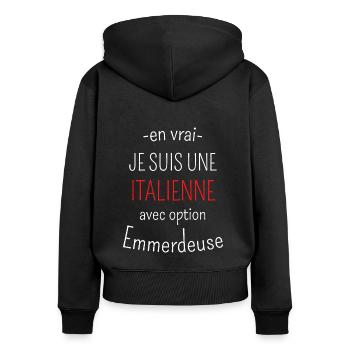 Italienne avec option emmerdeuse - Sweat à capuche zippé Premium bio Femme - noir - Dos - Julia (174cm)