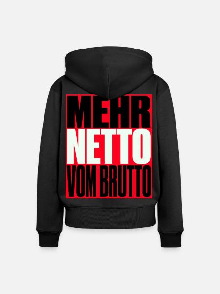 Mehr Netto Vom Brutto - Frauen Premium Bio Zip Hoodie - Schwarz