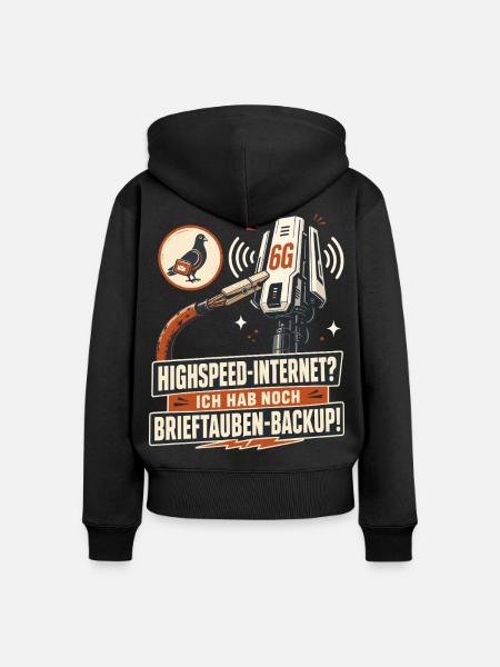 Brieftauben Backup Für Highspeed Internet. - Frauen Premium Bio Zip Hoodie - Schwarz