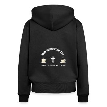 My Perfect Day: Christian, Cross, Coffee - Women's Premium Organic Zip Hoodie - black - Back - Julia (174cm)