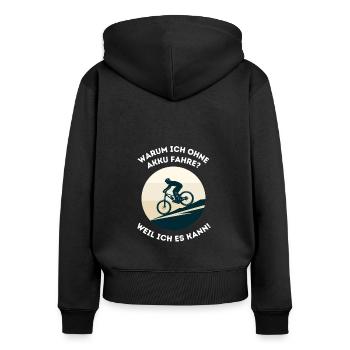 Pourquoi est-ce que je roule sans batterie ? VTT & montagne - Sweat à capuche zippé Premium bio Femme - noir - Dos - Julia (174cm)
