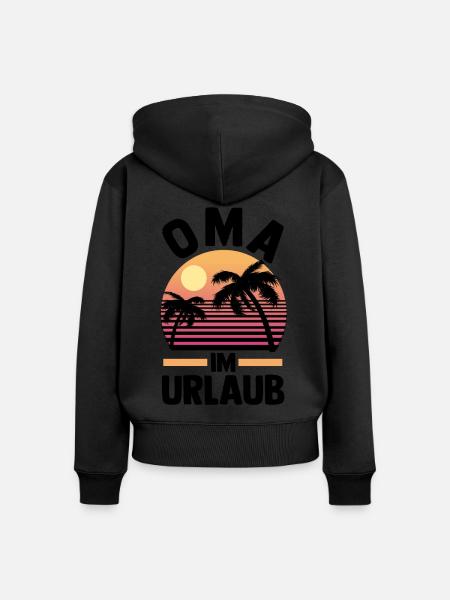 Urlaub Urlauberin Großmutter Oma - Frauen Premium Bio Zip Hoodie - Schwarz