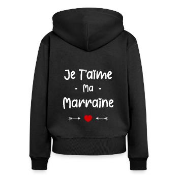 Je t'aime ma Marraine - Sweat à capuche zippé Premium bio Femme - noir - Dos - Julia (174cm)