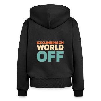 Eisklettern Ice Climbing On World Off - Frauen Premium Bio Zip Hoodie - Schwarz - Hinten - Julia (174cm)