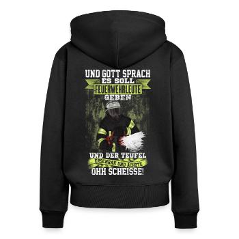 Feuerwehr Feuerwehrmann Got Kameradschaft Geschenk - Frauen Premium Bio Zip Hoodie - Schwarz - Hinten - Julia (174cm)