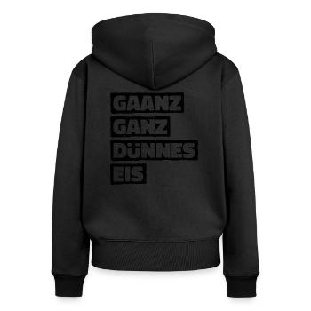 Ganz Dünnes Eis Risiko Umgangssprache Vorsicht - Frauen Premium Bio Zip Hoodie - Schwarz - Hinten - Julia (174cm)