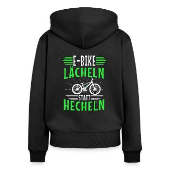 Ebike Lächeln Statt Hecheln Radsport Akku Fahrrad - Frauen Premium Bio Zip Hoodie - Schwarz - Hinten - Julia (174cm)