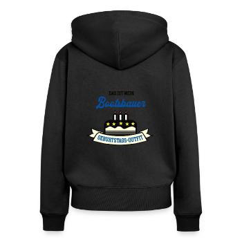 Geburtstag Bootsbauer Bootsbau Schiffbauer Boote - Frauen Premium Bio Zip Hoodie - Schwarz - Hinten - Julia (174cm)