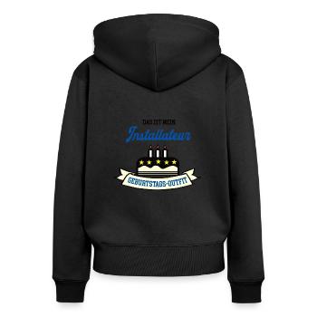 Geburtstag Installateur Installateure Handwerker - Frauen Premium Bio Zip Hoodie - Schwarz - Hinten - Julia (174cm)