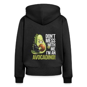 Don't Mess With Me I'm An Avocadino - Frauen Premium Bio Zip Hoodie - Schwarz - Hinten - Julia (174cm)